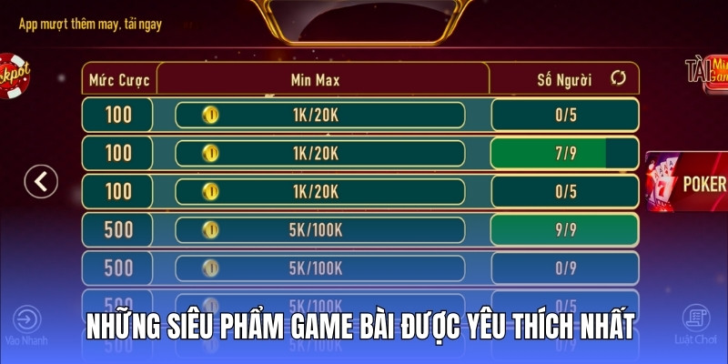 Những tựa game bài đình đám nhất tại cổng game được nhiều người yêu thích