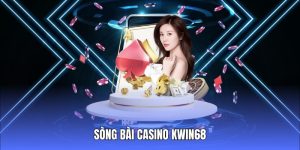 Sòng bài casino Kwin68